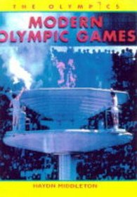 The Modern Olympic Games (Olympics)