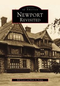 Newport Revisited   (RI)  (Images of America)