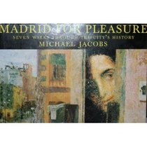 Madrid for Pleasure (Pallas for Pleasure)