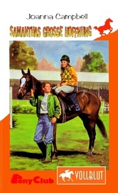 Samanthas groBe Hoffnung (Samantha's Pride) (Thoroughbred, Bk 7) (German Edition)