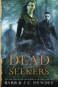The Dead Seekers (Dead Seekers, Bk 1)