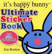 Ultimate Sticker Book (It's Happy Bunny)