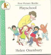 Play School (First Picture Books)