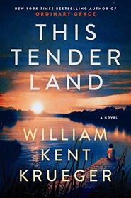 This Tender Land (Large Print)