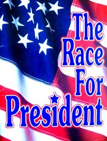 The race for president