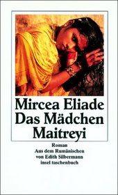 Das Mdchen Maitreyi.