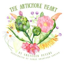 The Artichoke Heart: Peeling Back The Layers To Get To The Heart Of What Really Matters