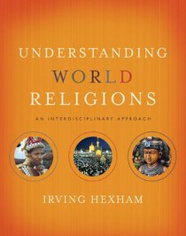 Understanding World Religions: An Interdisciplinary Approach