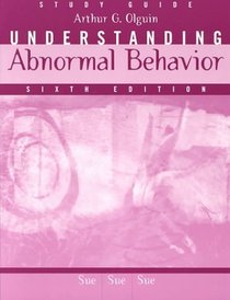 Understanding Abnormal Behavior (Study Guide)