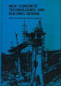 Neville: New Concrete Technologies and Building Design