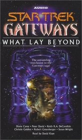 What Lay Beyond (Star Trek, Gateways, Bk 7)