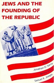 Jews and the Founding of the Republic