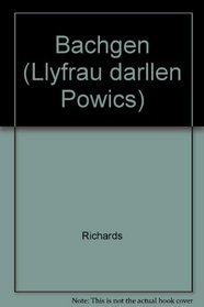 Bachgen (Welsh Edition)
