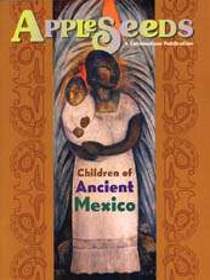 AppleSeeds: Children of Ancient Mexico