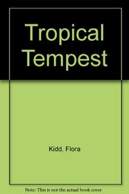Tropical Tempest (Large Print)