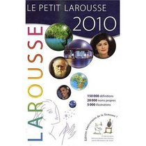 Petit Larousse Illustre 2010 Edition Grand Format (larger print) (French Edition)