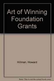 Art of Winning Foundation Grants