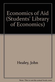 Economics of Aid (Students' Library of Economics)