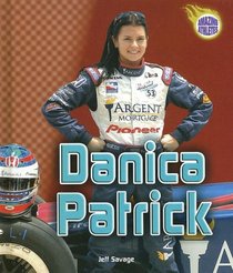 Danica Patrick (Amazing Athletes)