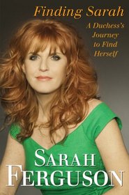 Finding Sarah: A Duchess's Journey to Find Herself