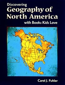 Discovering Geography of North America With Books Kids Love
