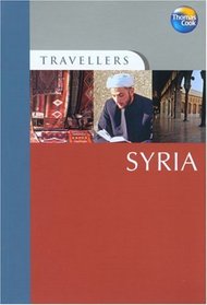 Travellers Syria: Guides to destinations worldwide (Travellers - Thomas Cook)