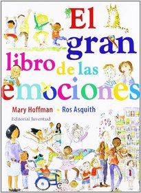 El gran libro de las emociones (Spanish Edition)