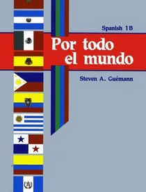 Por todo el mundo (Spanish 1B)