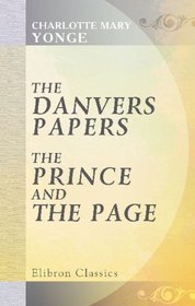 The Danvers Papers. The Prince and the Page