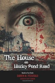 The House on Hurley Pond Road  (Volume 1)