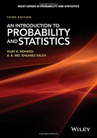 An Introduction to Probability and Statistics (Wiley Series in Probability and Statistics)