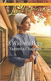 A Widow's Hope (Indiana Amish Brides, Bk 1) (Love Inspired, No 1153)