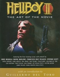 Hellboy II: Art of the Movie (Hellboy)