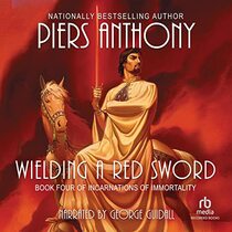 Wielding a Red Sword (The Incarnations of Immortality Series)