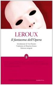Il fantasma dell'Opera. Ediz. integrale