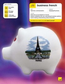 Teach Yourself Business French (Teach Yourself Book & CD)