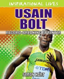 Usain Bolt (Inspirational Lives)