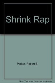 Shrink Rap