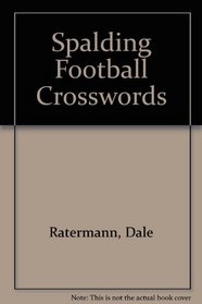 Spalding Football Crosswords (Spalding Sports Library)