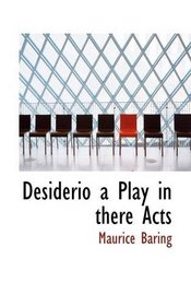 Desiderio a Play in there Acts