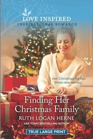 Finding Her Christmas Family (Golden Grove, Bk 3) (Love Inspired, No 1312) (True Large Print)
