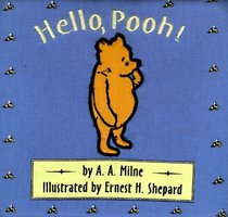 Hello, Pooh! (Cloth and Board Book)