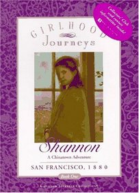 Shannon : A Chinatown Adventure (Girlhood Journeys)