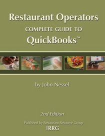 Restaurant Operators Complete Guide to QuickBooks 2nd Edition