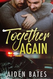 Together Again (Never Too Late, Bk 5)