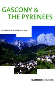 Gascony & the Pyrenees (Cadogan Guides)