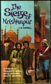 The siege of Krishnapur / J.G. Farrell (Warner Books 79-994)