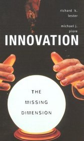Innovation--The Missing Dimension