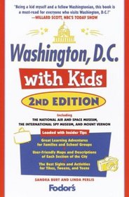 Washington, D.C. with Kids, 2nd Edition (Travel with Kids)