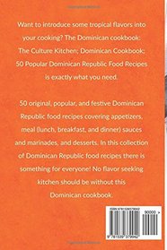 The Culture Kitchen Dominican Cookbook: 50 Popular Dominican Republic Food Recipes